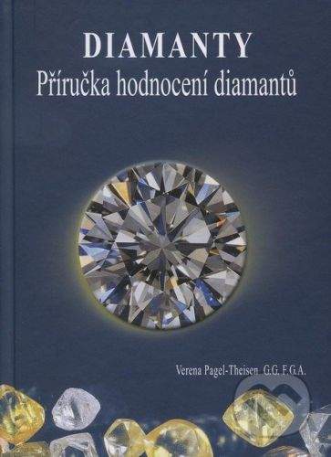 Impressum Diamanty - Příručka hodnocení diamantů - Verena Pagel-Theisen