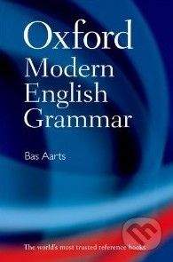 Oxford University Press Oxford Modern English Grammar - Bas Aarts