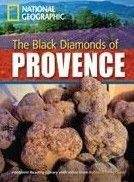Heinle Cengage Learning The Black Diamonds of Provence -