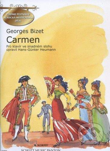 SCHOTT MUSIC PANTON s.r.o. Carmen - Georges Bizet