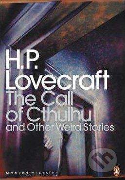Penguin Books The Call of Cthulhu and Other Weird Stories - H.P. Lovecraft