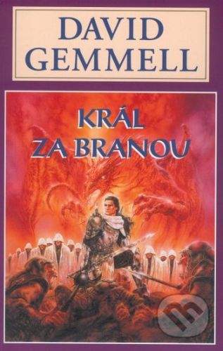 Gemmell David: Král za branou