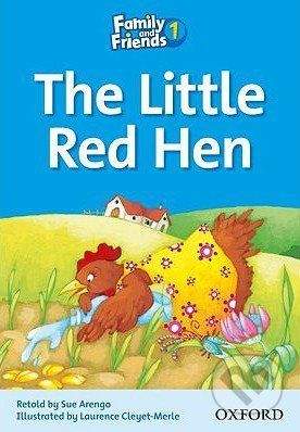 Oxford University Press Family and Friends Readers 1: The Little Red Hen -