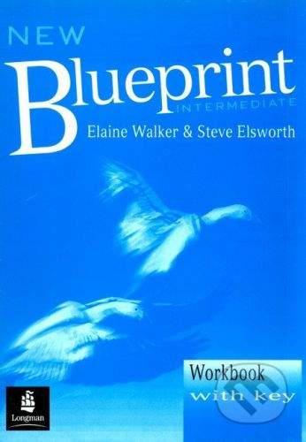 Longman New Blueprint Intermediate Workbook - Elaine Walker, Steve Elsworth