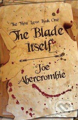 Gollancz The Blade Itself - Joe Abercrombie