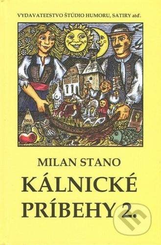 Milan Stano: Kálnické príbehy 2.