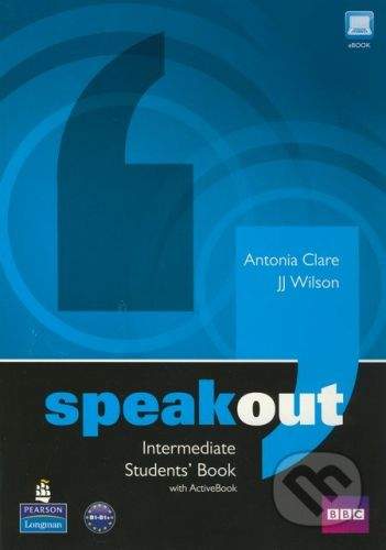 Pearson, Longman Speakout - Intermediate - Students Book with Active Book - Antonia Clare, J.J. WIlson
