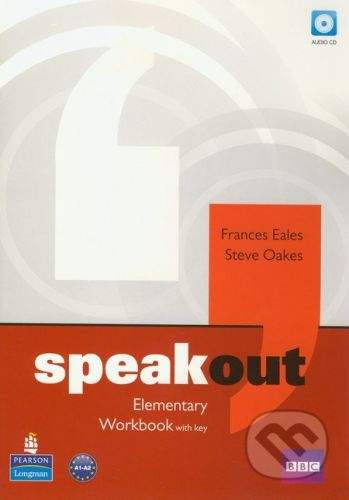 Pearson, Longman Speakout - Elementary - Workbook with key - Frances Eales, Steve Oakes