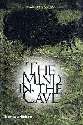Thames & Hudson he Mind in the Cave - David Lewis-Williams