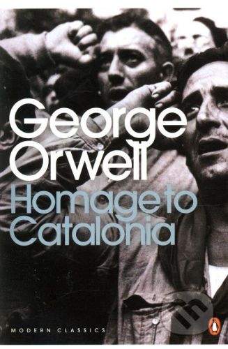 Penguin Books Homage to Catalonia - George Orwell