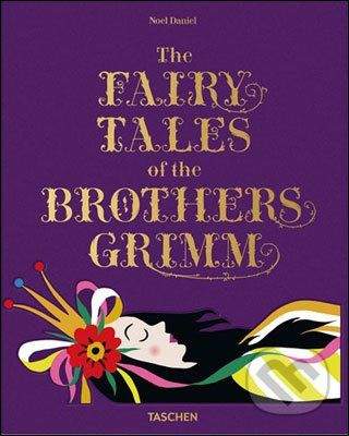Taschen The Fairy Tales of the Brothers Grimm -
