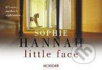 Hodder Paperback Little Face (flipback) - Sophie Hannah