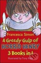 Orion A Greedy Gulp of Horrid Henry - Francesca Simon