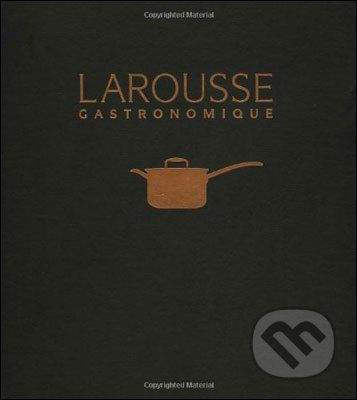 Octopus Publishing Group Larousse Gastronomique -