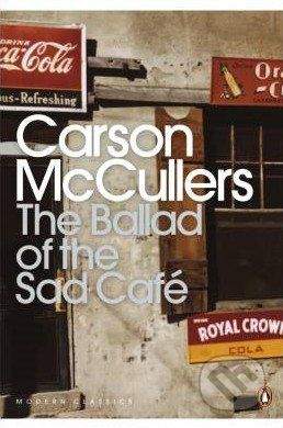 Penguin Books The Ballad of the Sad Cafe - Carson Mccullers