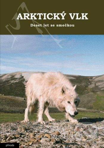L. David Mech: Arktický vlk