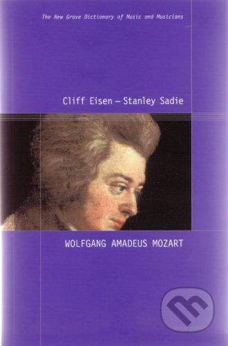 Hudobné centrum Wolfgang Amadeus Mozart - Cliff Eisen, Stanley Sadie