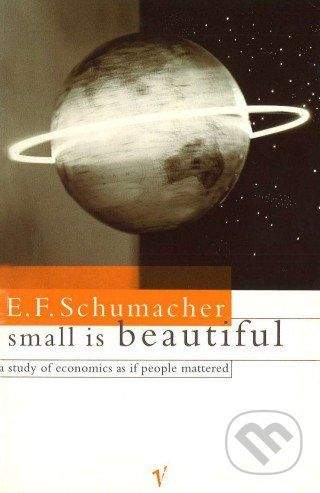 Vintage Small is beautifull - E.F. Schumacher