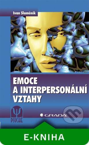 Grada Emoce a interpersonální vztahy - Ivan Slaměník