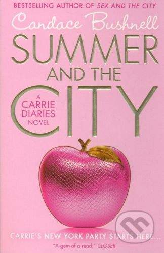 HarperCollins Publishers Summer and the City - Candace Bushnell