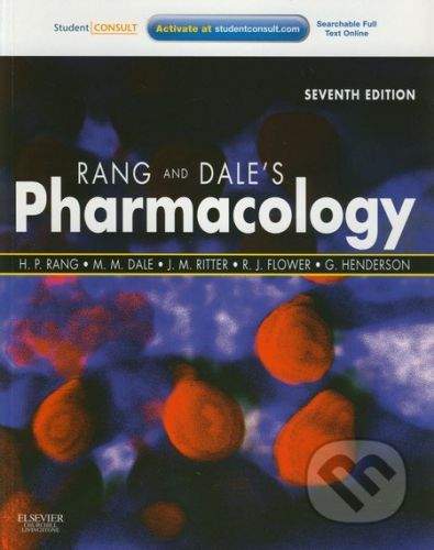 Churchill Livingstone Pharmacology - H.P. Rang, M.M Dale a kol.