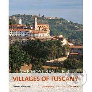 Thames & Hudson The Most Beautiful Villages of Tuscany - The Most Beautiful Villages of Tuscany