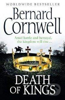 HarperCollins Publishers Death of Kings - Bernard Cornwell