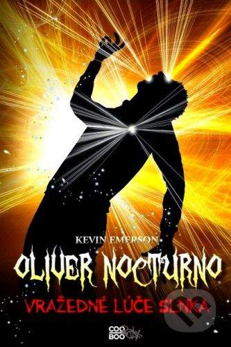 CooBoo Oliver Nocturno 2: Vražedné lúče slnka - Kevin Emerson