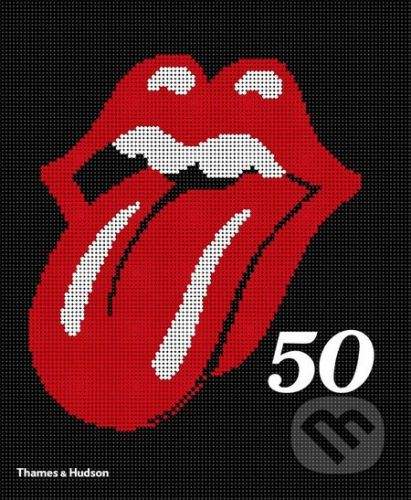 Thames & Hudson The Rolling Stones 50 -