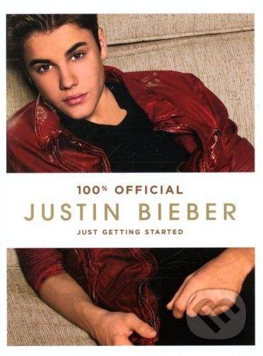 HarperCollins Publishers Just Getting Started - Justin Bieber