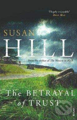 Vintage The Betrayal of Trust - Susan Hill