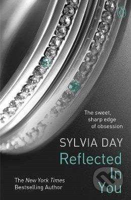 Sylvia Day: Reflected in You