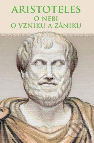 Thetis O nebi, O vzniku a zániku - Aristoteles
