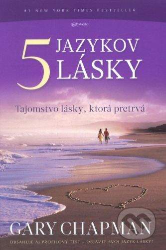 Gary Chapman: Päť jazykov lásky