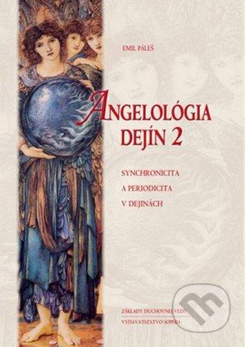 Sophia Angelológia dejín 2 - Emil Páleš
