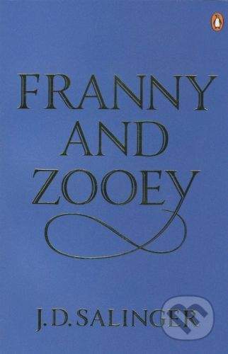 Penguin Books Franny and Zooey - J.D. Salinger