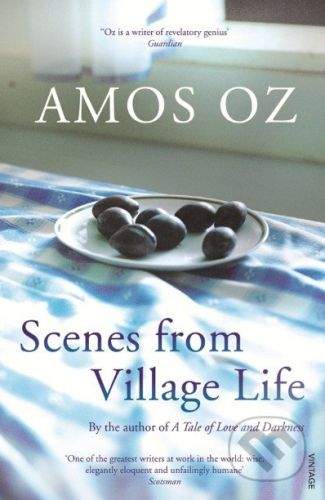 Vintage Scenes from Village Life - Amos Oz