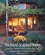Chelsea Green Publishing The Hand-Sculpted House - Ianto Evans