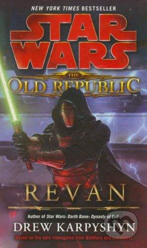 Random House Star Wars: The Old Republic - Revan - Drew Karpyshyn