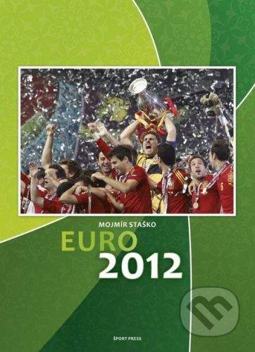 Mojmír Staško: EURO 2012