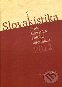 Vydavateľstvo Matice slovenskej Slovakistika 1/2012 - Imrich Sedlák