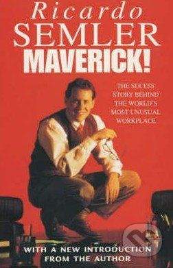 Random House Maverick! - Ricardo Semler