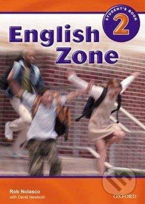 Oxford University Press English Zone 2 - Student's Book - Rob Nolasco