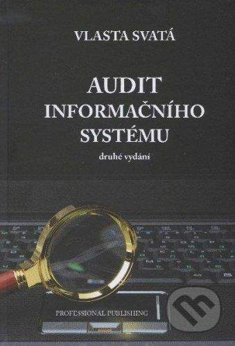 Svatá Vlasta: Audit informačního systému
