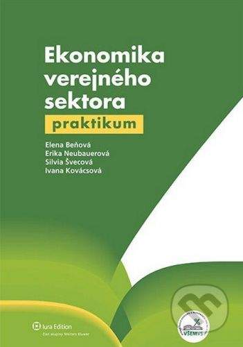 IURA EDITION Ekonomika verejného sektora - Elena Beňová a kolektív