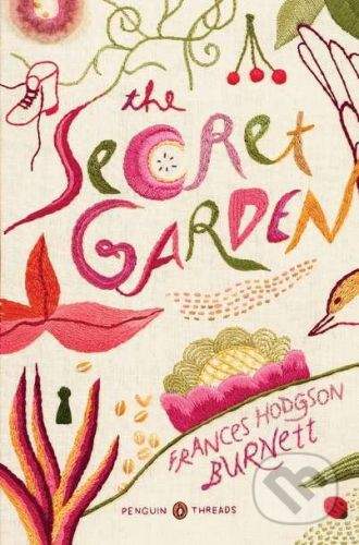 Frances Hodgson Burnettová: The Secret Garden
