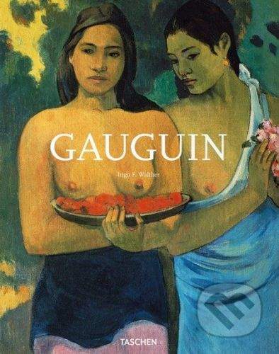 Ingo F. Walther: Gauguin