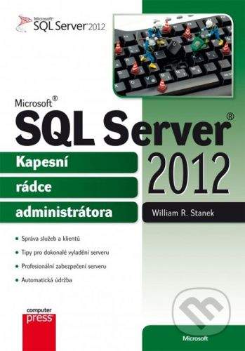 William R. Stanek: Microsoft SQL Server 2012