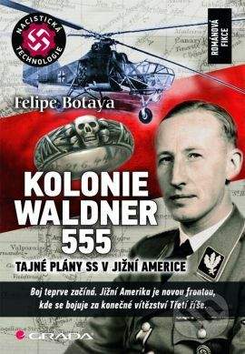 Felipe Botaya: Kolonie Waldner 555