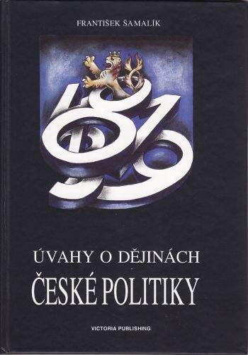 Úvahy o dějinách české politiky